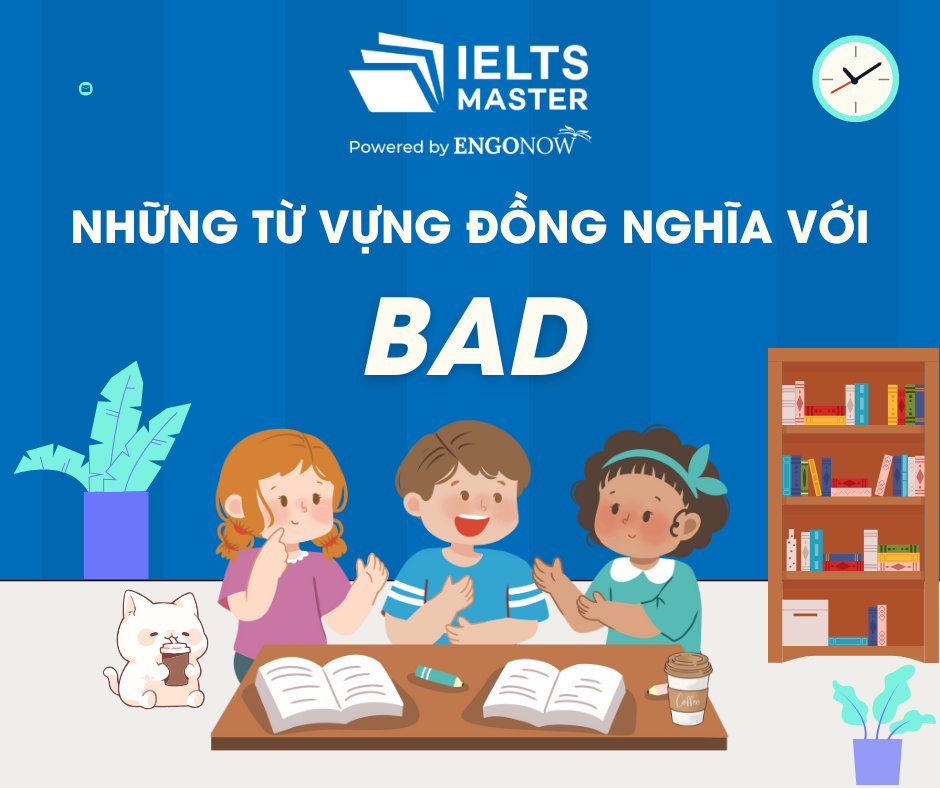 những từ vựng đồng nghĩa với bad