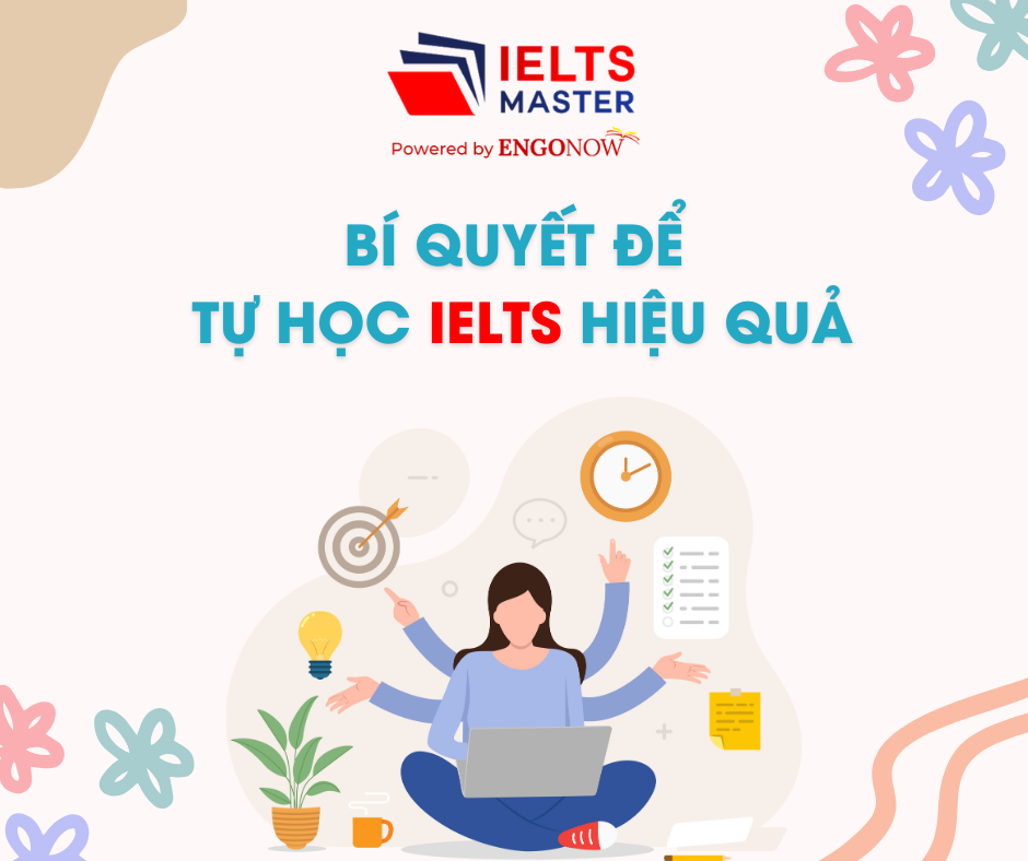 Bí quyết tự học IELTS hiệu quả