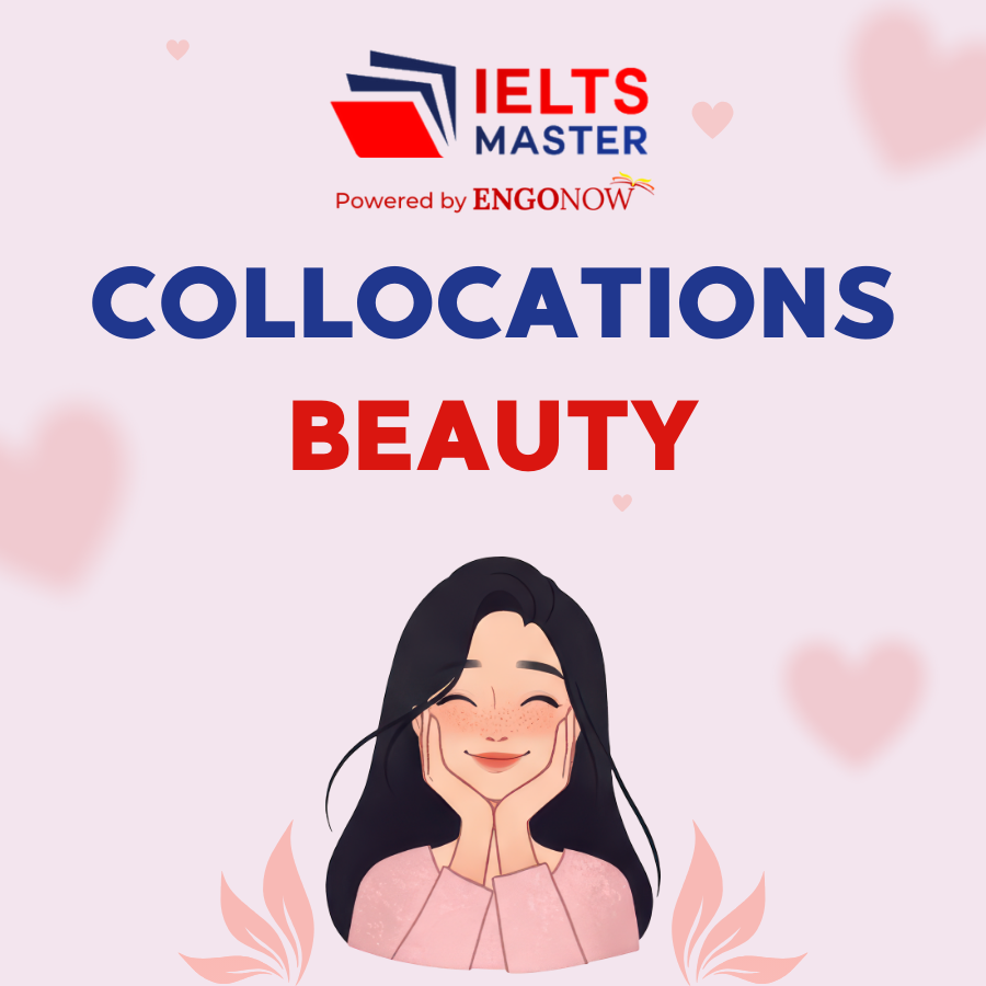 từ vựng collocations chủ đề beauty